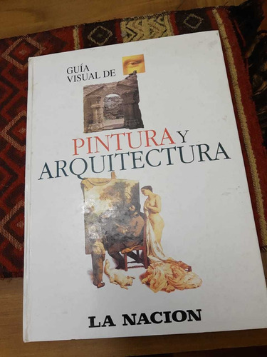 Libro De Arquitectura Y Pintura  Guía Visual 