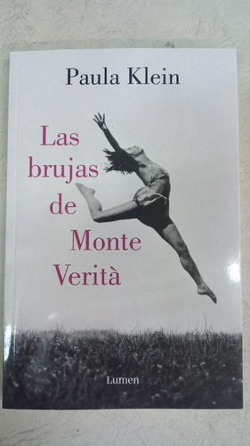 Las Brujas De Monte Verita - Paula Klein - Lumen