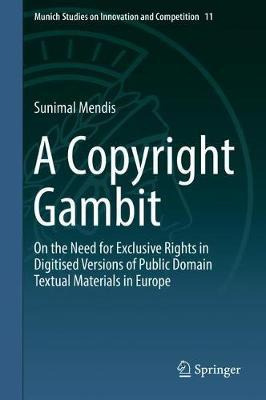 Libro A Copyright Gambit : On The Need For Exclusive Righ...