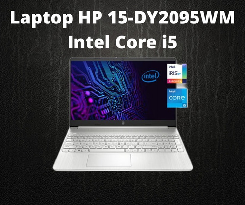 Imagen 1 de 4 de Laptop Hp 15-dy2095wm Core I5-11/256gb/8gb Tienda Fisica