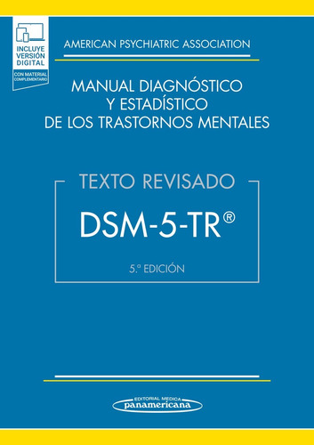 Dsm 5 Tr Manual Diagnóstico Y Estadístico De Los Trastornos.