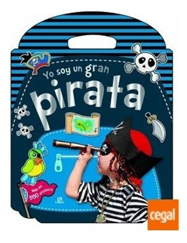 Yo Soy Un Gran Pirata - Colección  Pegatinas Y Colorines