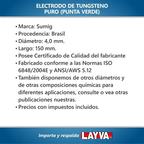 301780 Electrodo Tungsteno Puro Verde 4,0 Mm X Uni Layva Tig