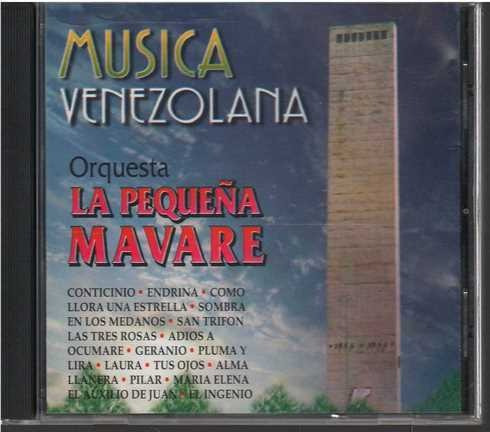 Cd - Orquesta La Pequeña Mavare / Musica Venezolana