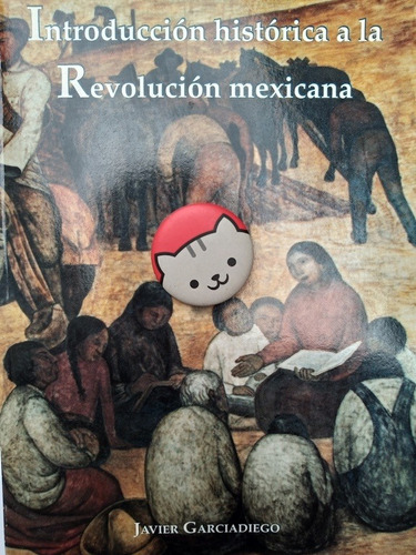 Libro Introhistórica A La Revolución Mexicana 128f6