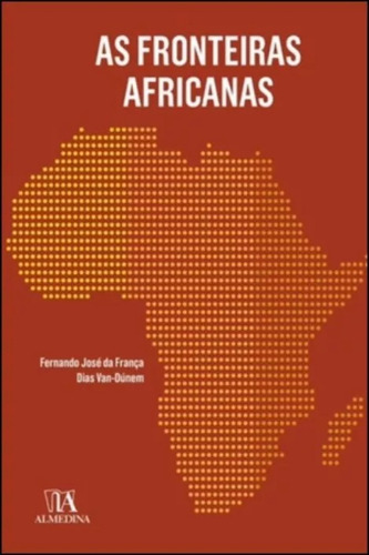 Libro Fronteiras Africanas As De Van-dunem Fernando Jose Da