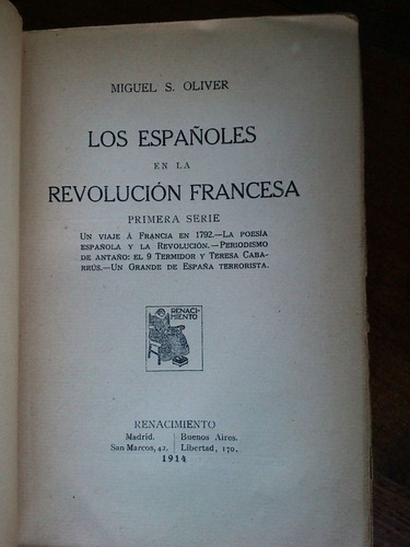 Imagen 2 de 2 de Españoles En Revolución Francesa -oliver (1914 Termidor)
