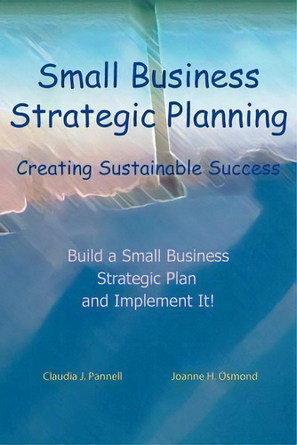 Small Business Strategic Planning, De Joanne H Osmond. Editorial Vision Tree, Tapa Blanda En Inglés