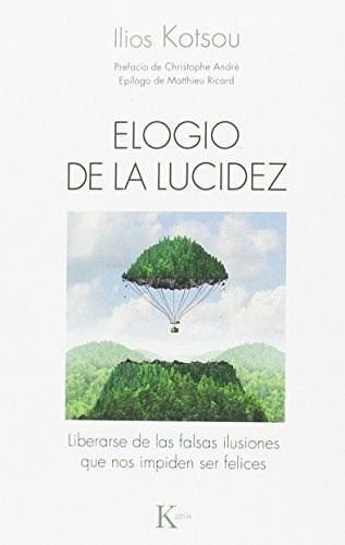 Elogio De La Lucidez - Kotsou Ilios (libro)