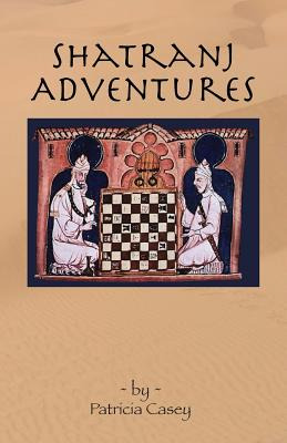 Libro Shatranj Adventures - Casey, Patricia