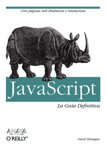 Javascript - La Guía Definitiva, De David Flanagan. Editorial Anaya Multimedia (g), Tapa Blanda En Español