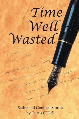 Libro Time Well Wasted - O'dell, Curtis