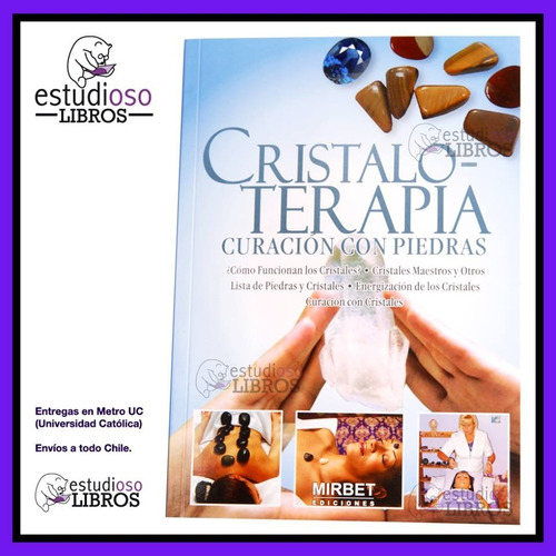 Libro Cristaloterapia Medicina Alternativa Terapia Cristales