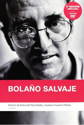 Imagen 1 de 1 de Bolaño Salvaje, De Vários. Editorial Candaya En Español