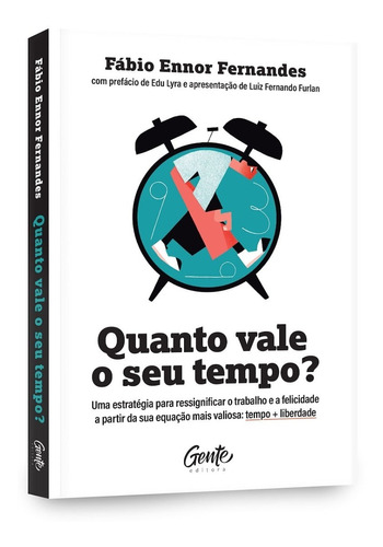 Livro Quanto Vale O Seu Tempo?