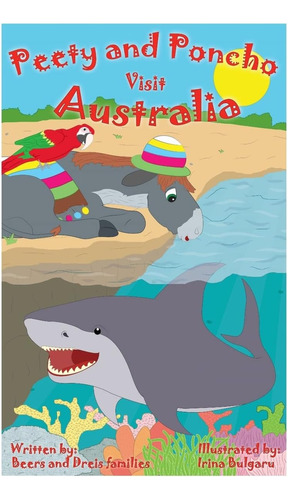 Libro:  Peety And Poncho Visit Australia: Peety And Poncho