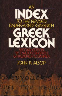 Libro An Index To The Revised Bauer-arndt-gingrich Greek ...