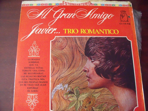 Lp Trio Romantico Al Gran Amigo Javier