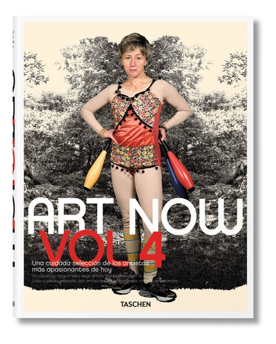 Art Now! 4 - Hans Werner Holzwarth - Taschen - Tapa Dura