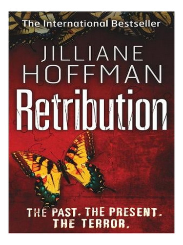 Retribution (paperback) - Jilliane Hoffman. Ew06