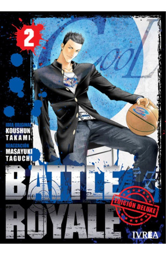 Manga Battle Royal Ed Deluxe # 2 - Takami - Ivrea