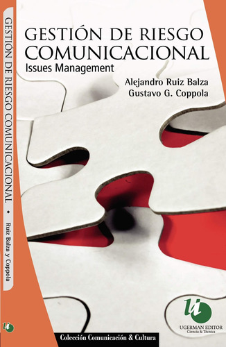 Gestion De Riesgo Comunicacional Issues Management