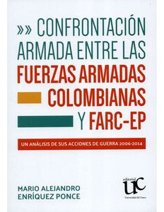 Libro Confrontación Armada Entre Las Fuerzas Armadas Colomb