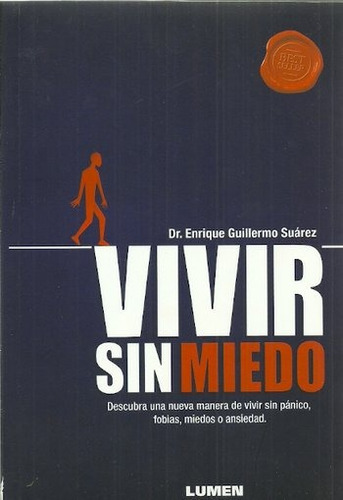 Vivir Sin Miedo - Enrique Guillermo Suárez