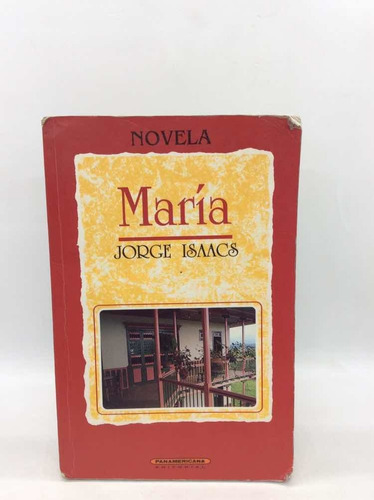 María - Jorge Isaacs - Literatura Colombiana - 1996