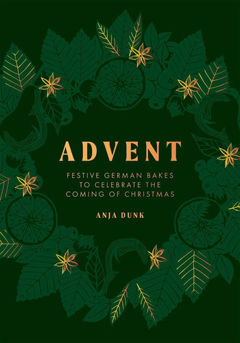 Libro: Advent: Festive German Bakes To Celebrate The Coming