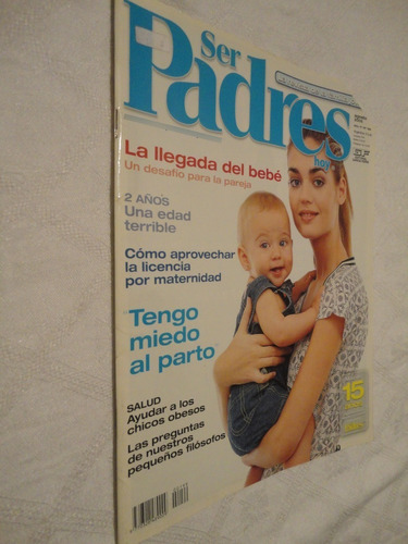 Revista Ser Padres - Nro 199 Agosto De 2005