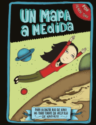 Libro: Un Mapa A Medida: Entre Buenos Aires Y Nueva York - U