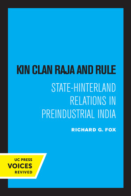 Libro Kin Clan Raja And Rule: State-hinterland Relations ...