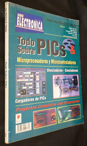 Saber Electronica- Todo Sobre Pics Y Microprocesadores