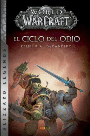 Libro World Of Warcraft: El Ciclo Del Odio
