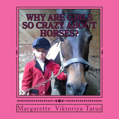 Libro Why Girls Are Crazy About Horses?: To Understand A ...