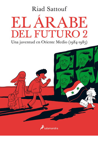 Árabe Del Futuro Ii, El, de SATTOUF, RAID. Editorial Salamandra, tapa blanda, edición 1 en español