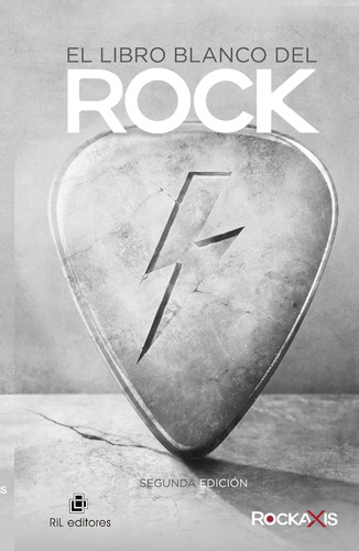 El Libro Blanco Del Rock / Rockaxis