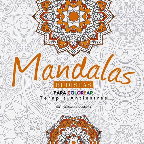 Libro Colorear Adultos Terapia Antiestrés Pack 6 Libros !
