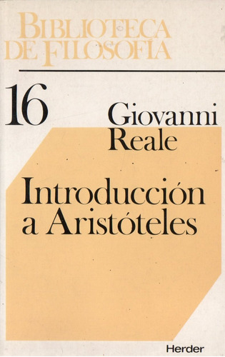 Giovanni Reale - Introduccion A Aristoteles