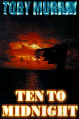 Libro Ten To Midnight - Toby Murray