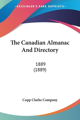 Libro The Canadian Almanac And Directory: 1889 (1889) - C...