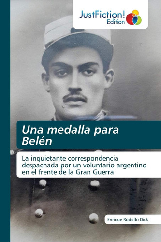 Libro: Una Medalla Para Belén: La Inquietante Correspondenci