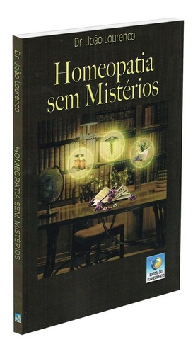 Homeopatia Sem Mistérios