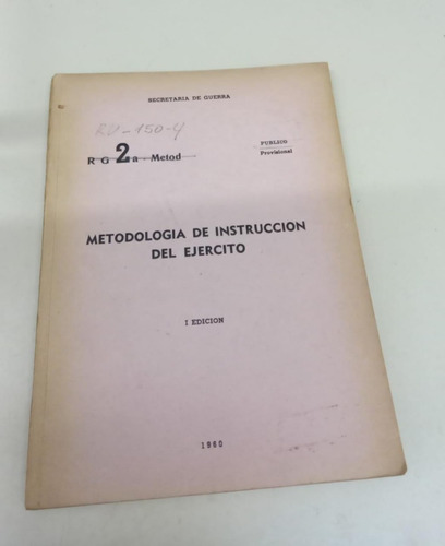 Metodologia Instrucción Del Ejercito * Secretaria De Guerra