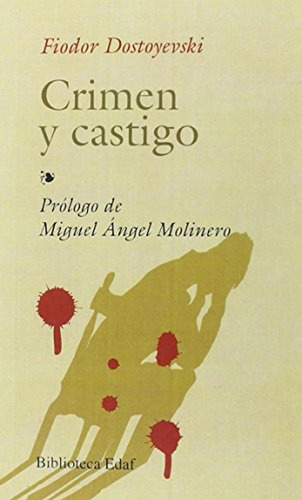 Crimen Y Castigo (Biblioteca Edaf), de Dostoyevski, Fiódor. Editorial Edaf, tapa pasta blanda, edición 1 en español, 2011