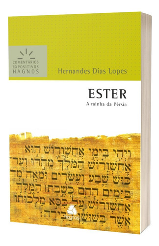 Livro De Ester Comentários Expositivos Hagnos