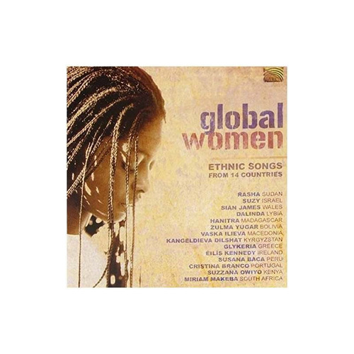 Global Women Ethnic Songs 14 Countries/various Global Women 