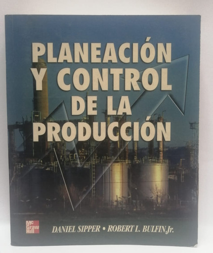 Planeacion Y Control De La Produccion