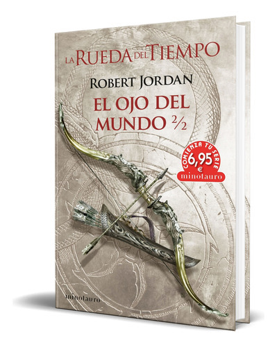 La Rueda Del Tiempo, De Robert Jordan. Editorial Minotauro, Tapa Blanda En Español, 2023